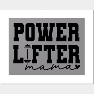 Powerlifting MAMA Posters and Art